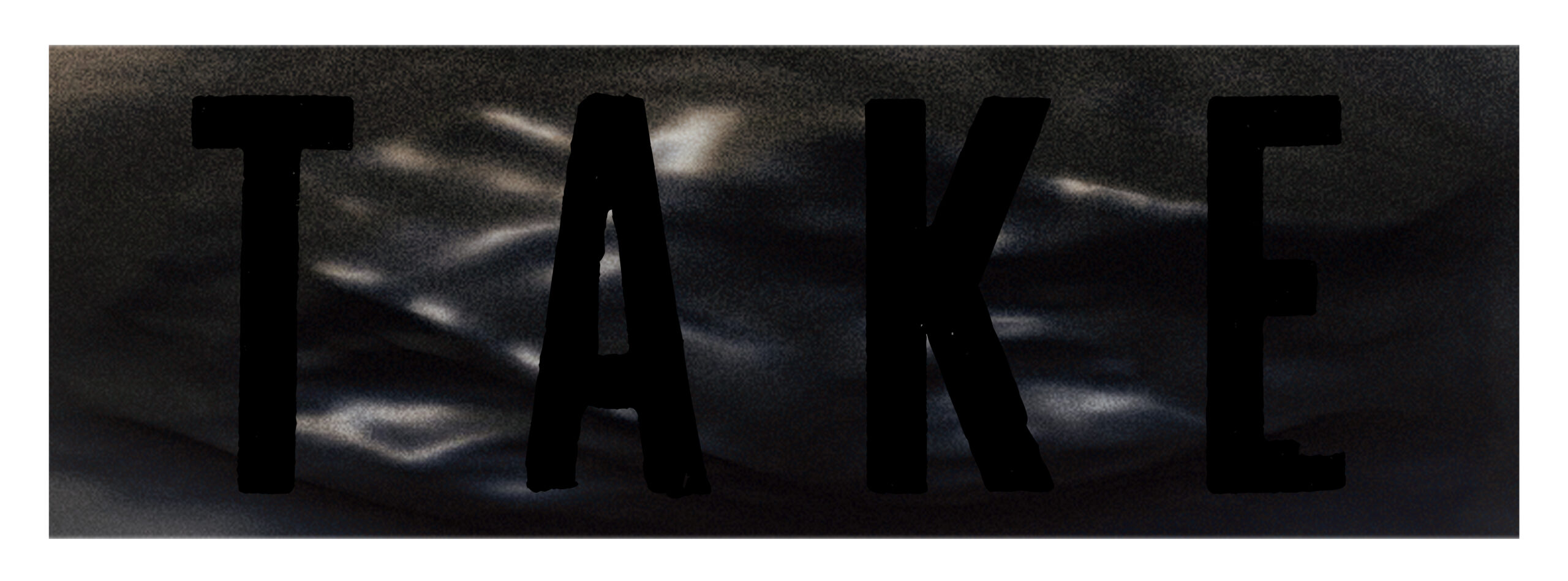 TAKE COVER